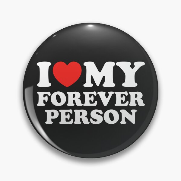 Item preview, I Love My Forever Person designed and sold by shitpostee.
