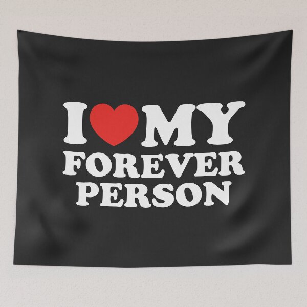 Item preview, I Love My Forever Person designed and sold by shitpostee.