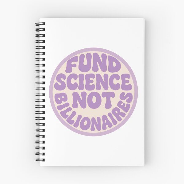 Item preview, Fund Science Not Billionaires - Purple designed and sold by musicinmyblood.