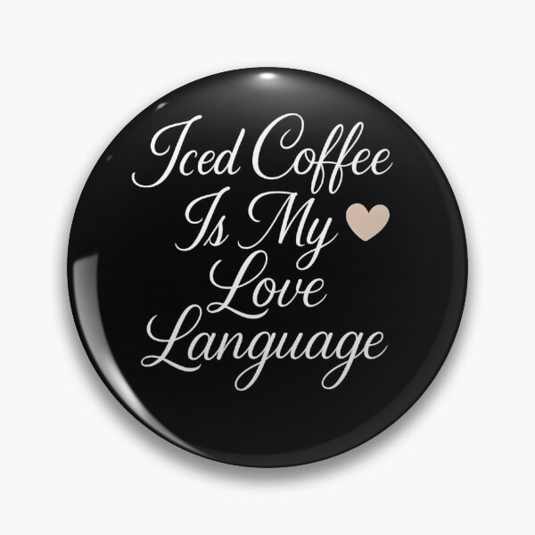 Item preview, Iced Coffee Is My Love Language T-Shirt - Cute Coffee Aesthetic designed and sold by PrintMod.