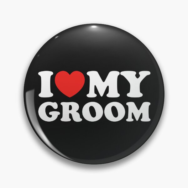 Item preview, I Love My Groom designed and sold by shitpostee.