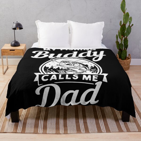 Item preview, My Fishing Buddies Call Me Dad designed and sold by CameronTheBro.
