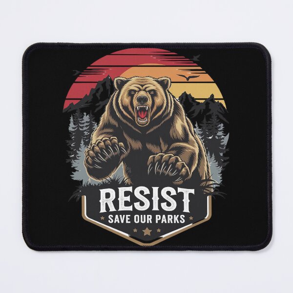 Item preview, Protect Our National Parks Resist ALT US Bear Nature designed and sold by MarryIsMonth.