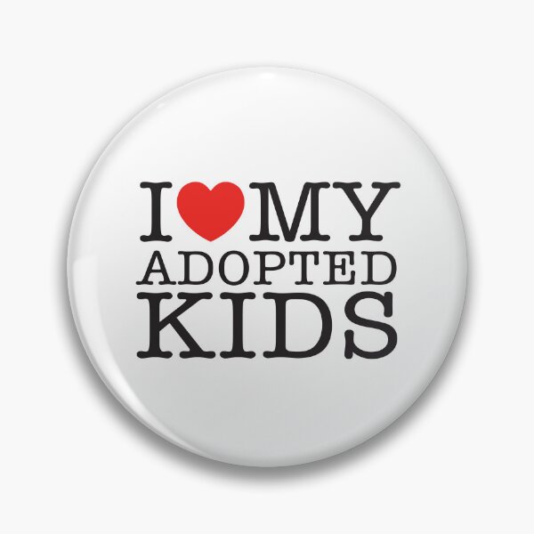 Item preview, I Love My Adopted Kids designed and sold by shitpostee.
