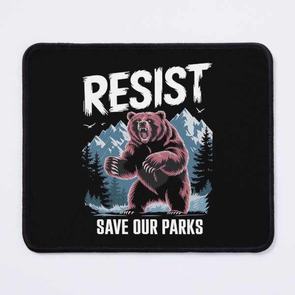 Item preview, Protect Our National Parks Resist ALT US Bear Nature1 designed and sold by FadeOfThrone.