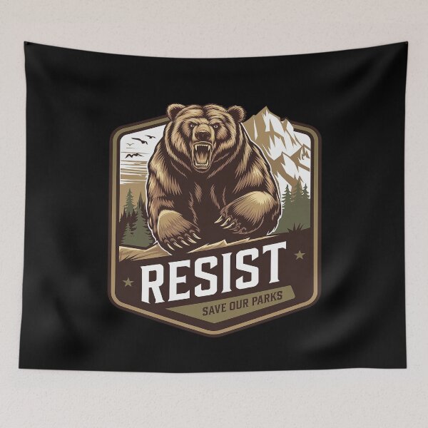 Item preview, Protect Our National Parks Resist ALT US Bear Nature4  designed and sold by FadeOfThrone.