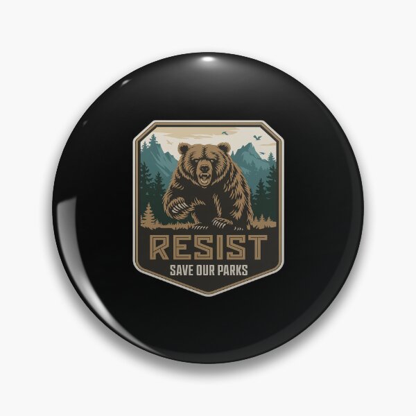 Item preview, Protect Our National Parks Resist ALT US Bear Nature4  designed and sold by MarryIsMonth.