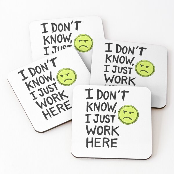 Item preview, I Don't Know I Just Work Here - Sarcastic Employee Gift designed and sold by PrintMod.