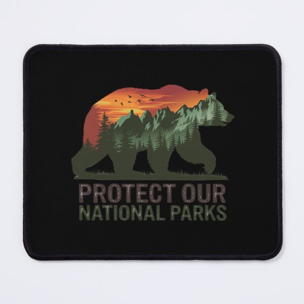 Item preview, Protect Our National Parks Resist Support Nature Bear Lover designed and sold by FadeOfThrone.