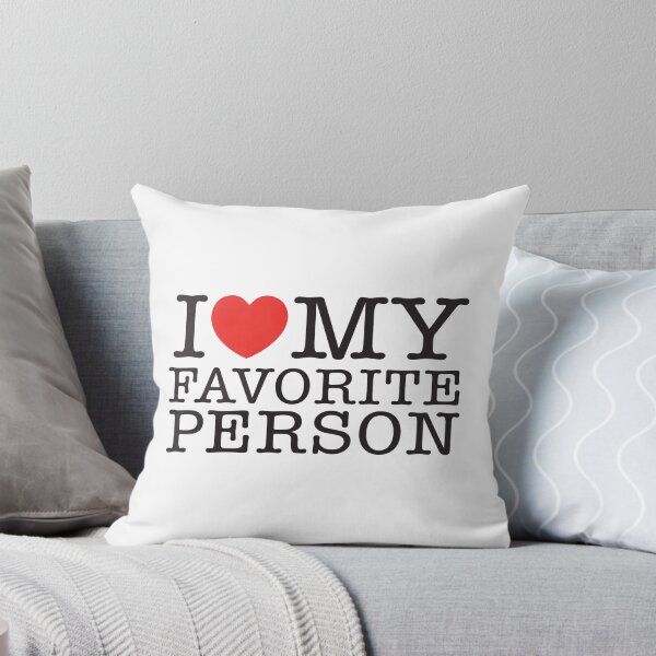 Item preview, I Love My Favorite Person designed and sold by shitpostee.