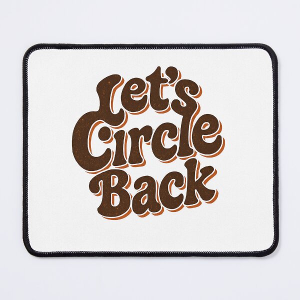 Item preview, Let's Circle Back Retro Design - Funny Corporate Meeting Joke designed and sold by PrintMod.