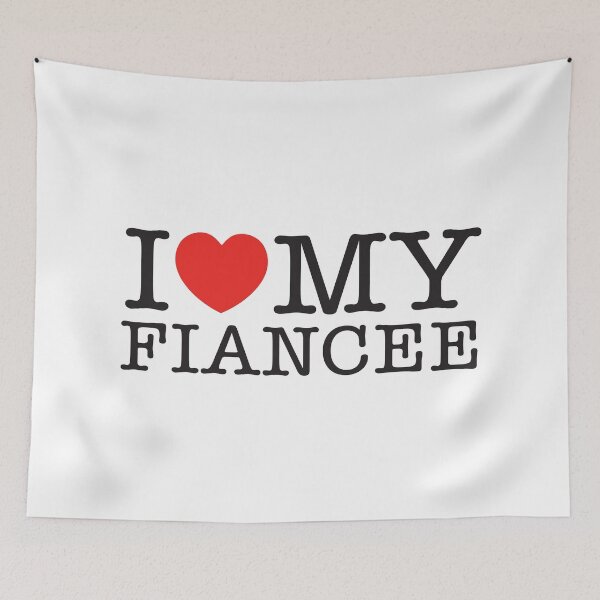 Item preview, I Love My Fiancee designed and sold by shitpostee.