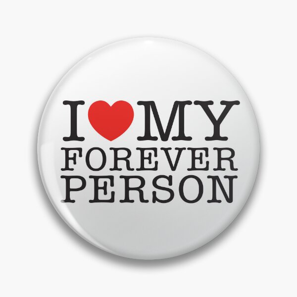 Item preview, I Love My Forever Person designed and sold by shitpostee.