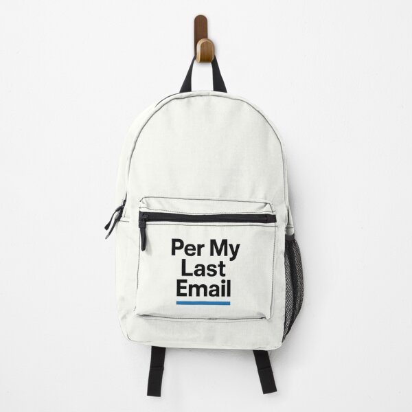 Item preview, Per My Last Email T-Shirt - Funny Office Sarcasm Quote designed and sold by PrintMod.