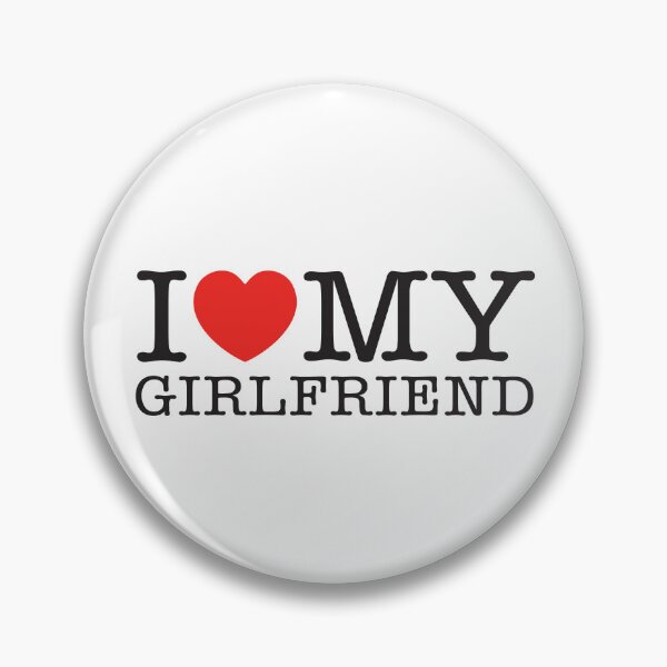 Item preview, I Love My Girlfriend designed and sold by shitpostee.