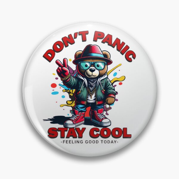 Item preview, Stay Cool Hip-Hop Teddy Bear with Don't Panic Quote designed and sold by HorizonStores.