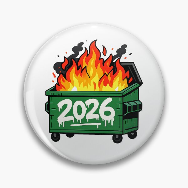 Item preview, 2026 Dumpster Fire Funny New Year Sarcastic Humor  designed and sold by The Junto Shop.
