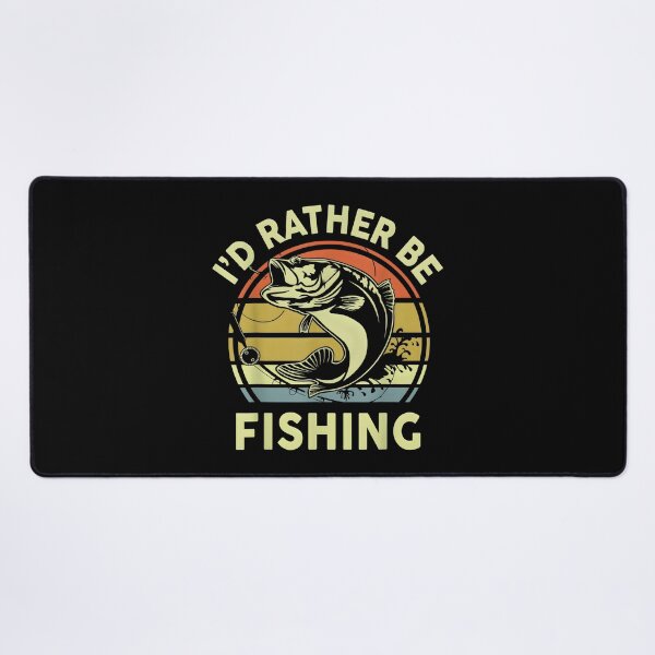 Item preview, I'd Rather Be Fishing Bass Fish Dad Jokes Funny designed and sold by CameronTheBro.