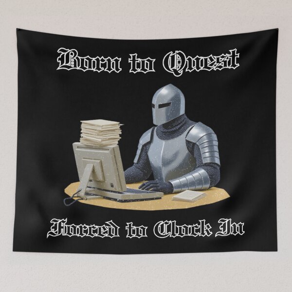 Item preview, Born to Quest, Forced to Clock In – Office Humor for RPG & Fantasy Lovers designed and sold by 9morethan9®.