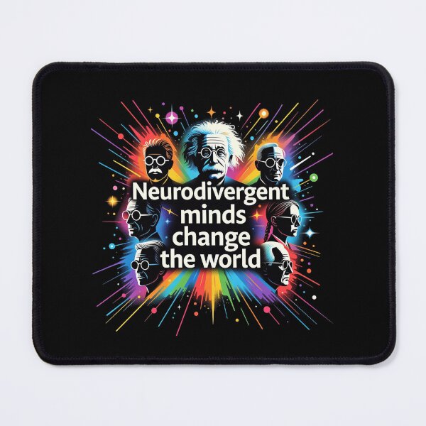 Item preview, Neurodivergent Minds Change the World designed and sold by PixelQ.