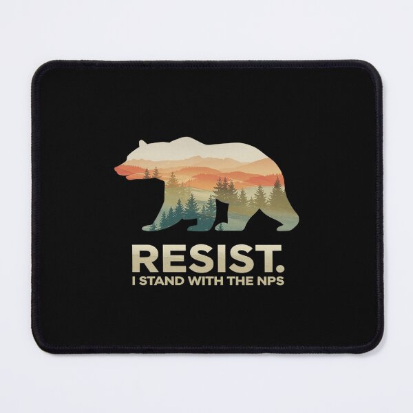 Item preview, Resist Bear i stand with the nps national park support designed and sold by FadeOfThrone.
