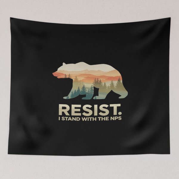 Item preview, Resist Bear i stand with the nps national park support  designed and sold by FadeOfThrone.