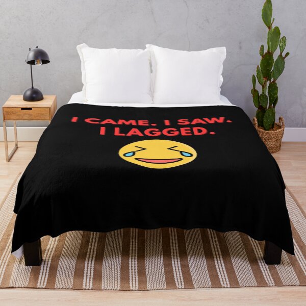 Item preview, I came. I saw. I lagged  designed and sold by Rasheedaholik.