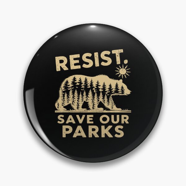 Item preview, Resist Save Our Parks Alt US National Park Bear Nature  designed and sold by MarryIsMonth.
