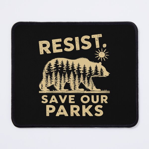 Item preview, Resist Save Our Parks Alt US National Park Bear Nature  designed and sold by MarryIsMonth.