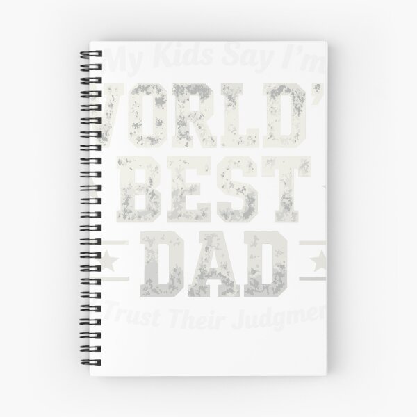 Item preview, My Kids Say I'm World's Best Dad I Trust Their Judgment designed and sold by Dxvect.
