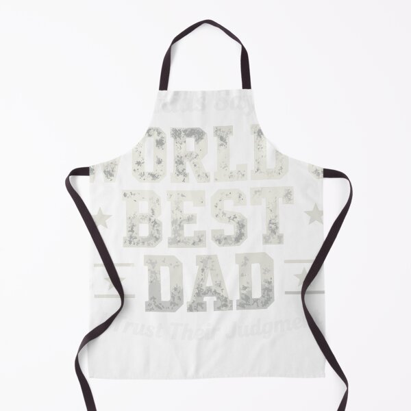 Item preview, My Kids Say I'm World's Best Dad I Trust Their Judgment designed and sold by Dxvect.