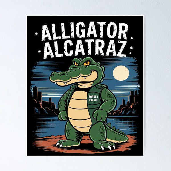 Item preview, Alligator Alcatraz Border Guard  designed and sold by AquaKiev.