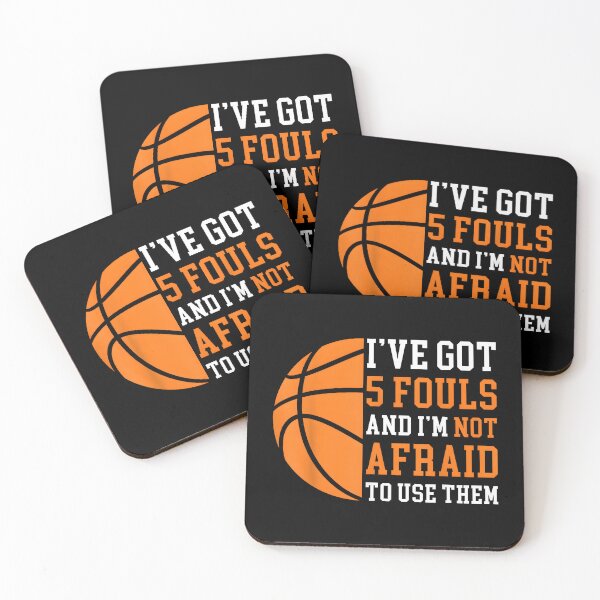 Item preview, I’ve Got 5 Fouls and I’m Not Afraid to Use Them Funny Basketball designed and sold by ChestOutLoud.