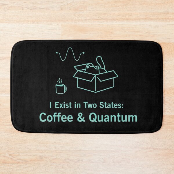 Item preview, Quantum Physics Funny Gift I Exist In Two States Coffee And Quantum designed and sold by SomBlanter.