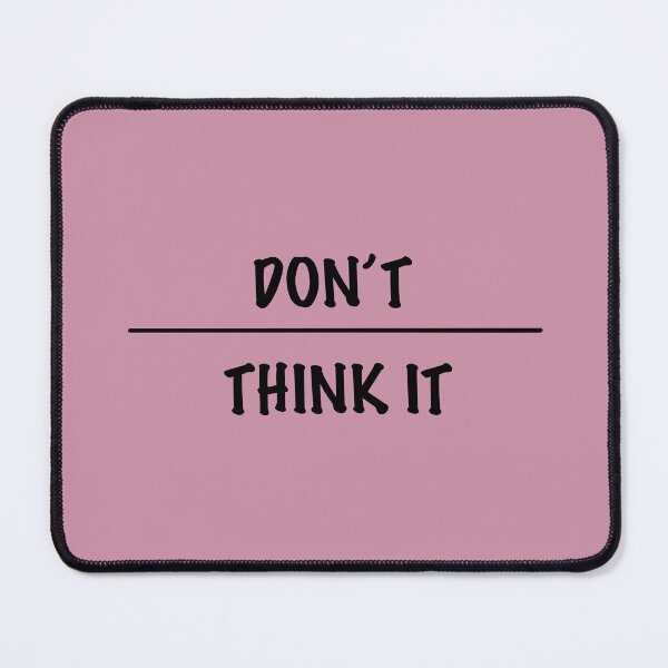 Item preview, Copy of Don’t Overthink It designed and sold by Anaya Archive.