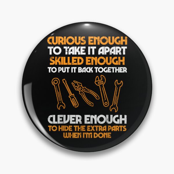 Item preview, Curious Enough to Take It Apart Auto Mechanic Garage Car Guy designed and sold by ChestOutLoud.