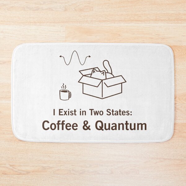 Item preview, Quantum Physics Funny Gift I Exist In Two States Coffee And Quantum designed and sold by SomBlanter.