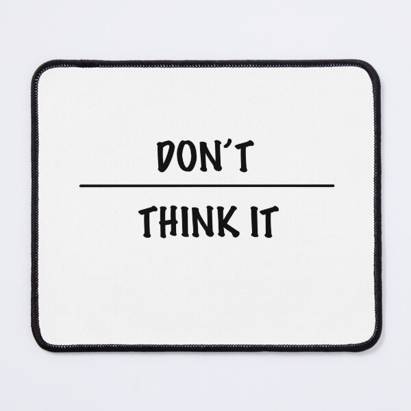 Item preview, Copy of Copy of Copy of Don’t Overthink It designed and sold by Anaya Archive.
