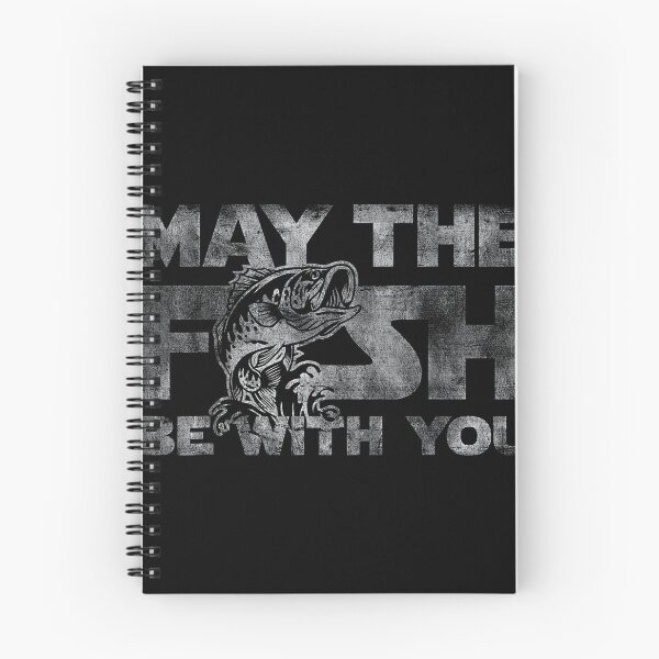 Item preview, May The Fish Be with You Funny Fishing designed and sold by ChestOutLoud.