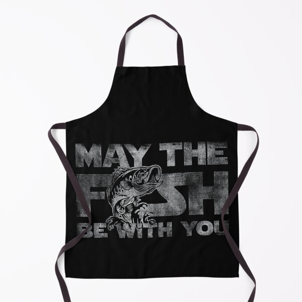 Item preview, May The Fish Be with You Funny Fishing designed and sold by ChestOutLoud.