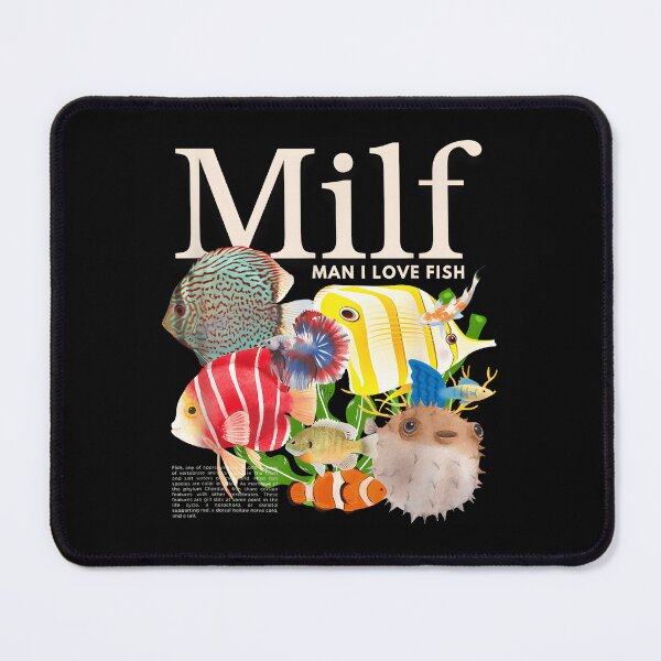 Item preview, Milf Man I Love Fish Funny Fisherman Humor Nature designed and sold by ChestOutLoud.
