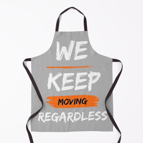 Item preview, We Keep Moving Regardless designed and sold by Chase Collections.