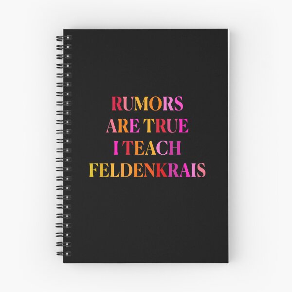 Item preview, Berry Rumors are true I teach Feldenkrais designed and sold by Feldymerch.