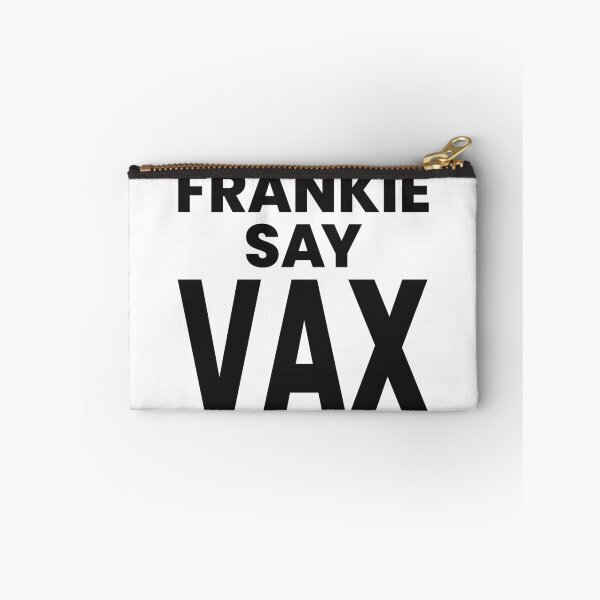 Item preview, FRANKIE SAY VAX designed and sold by oddwonders.
