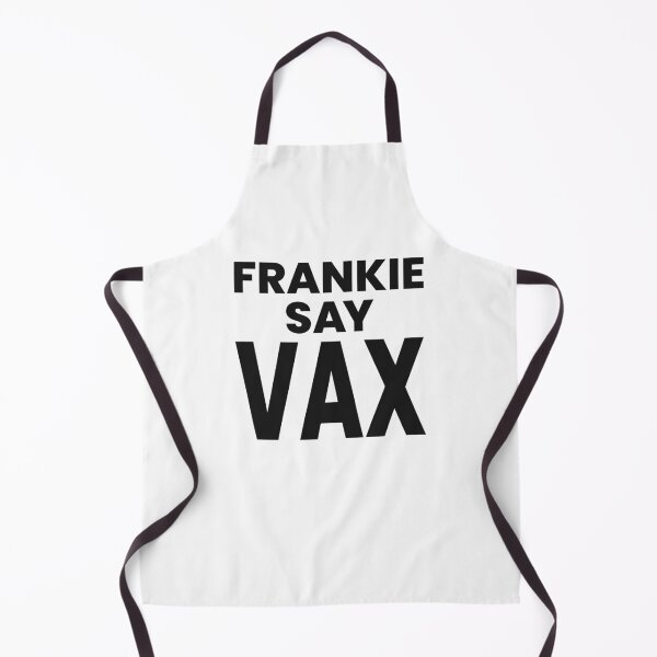 Item preview, FRANKIE SAY VAX designed and sold by oddwonders.