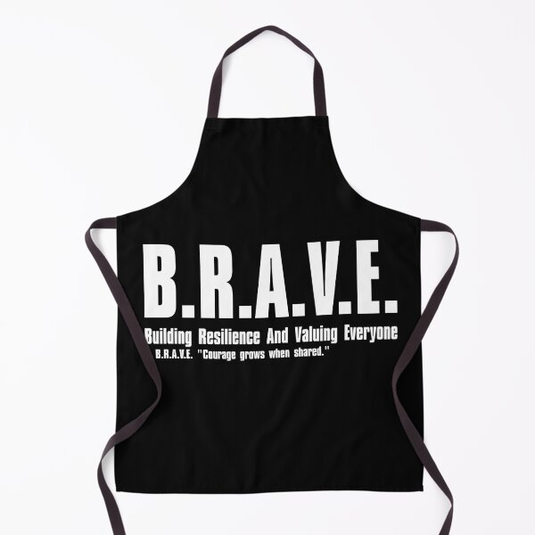 Item preview, B.R.A.V.E. – Building Resilience And Valuing Everyone designed and sold by VoglR.