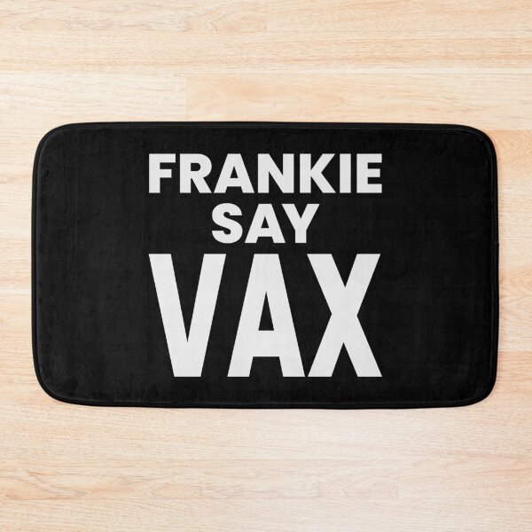 Item preview, FRANKIE SAY VAX designed and sold by oddwonders.