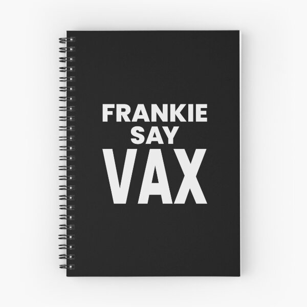 Item preview, FRANKIE SAY VAX designed and sold by oddwonders.