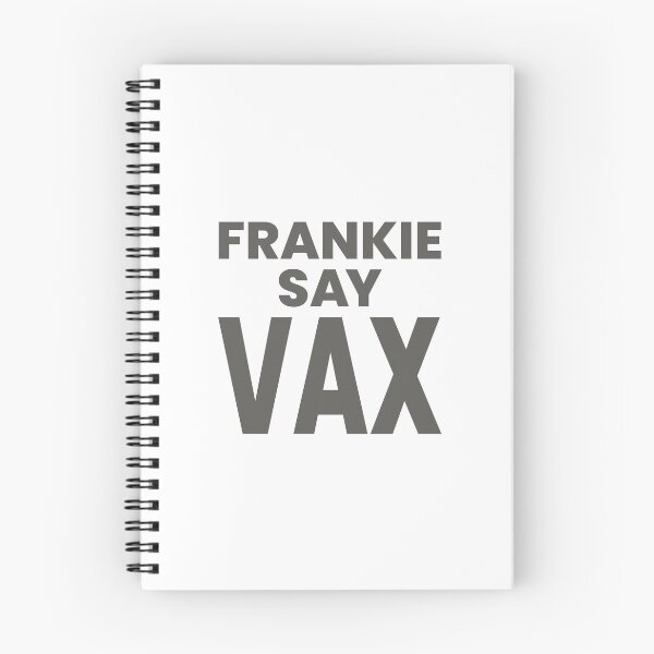 Item preview, FRANKIE SAY VAX designed and sold by oddwonders.