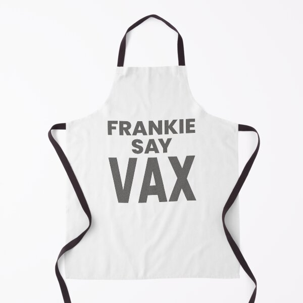 Item preview, FRANKIE SAY VAX designed and sold by oddwonders.